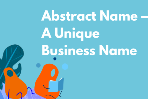 Abstract Name – A Unique Business Name