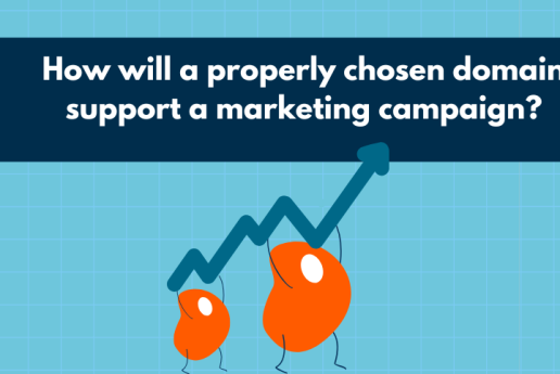 How will a properly chosen domain support a marketing campaign?