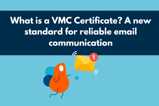VMC Certificate and web domains – a new standard for reliable email communication